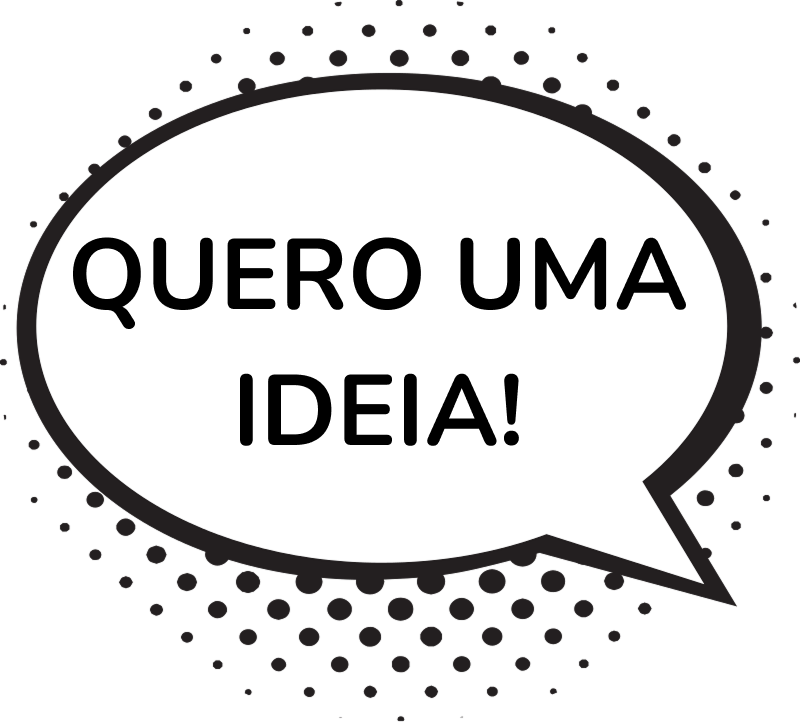 Quero uma ideia